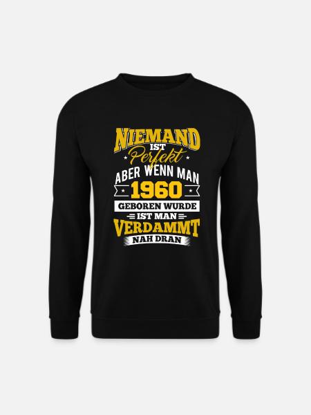 1960 Geburtsjahr Geburtstag Geburt geboren - Unisex Pullover - Schwarz