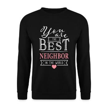 Meilleur Neighbor - Meilleur Voisine Cadeau - Sweat-shirt Unisexe - noir - Devant - Alina (178cm) & Michal (187cm)