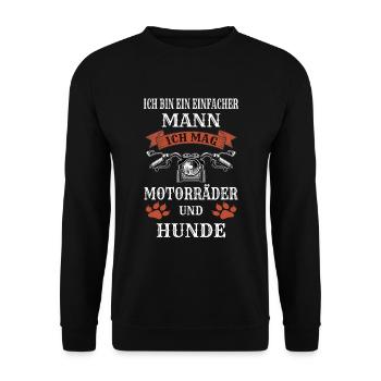 Ich bin ein einfacher Mann ich mag Motorrad Hund - Unisex Pullover - Schwarz - Vorne - Alina (178cm) & Michal (187cm)