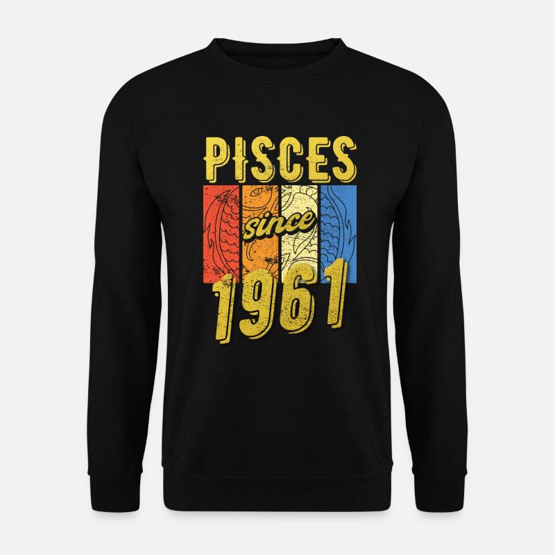 Pisces 1961 Birthday Zodiac Gift - Unisex Sweatshirt - black