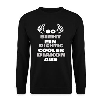 Diakon Geschenk Diakon Shirt Diakon Geschenkidee w - Unisex Pullover - Schwarz - Vorne - Alina (178cm) & Michal (187cm)