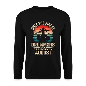 Schlagzeuger Geboren im August Geburtstag Schlagzeuger - Unisex Pullover - Schwarz - Vorne - Alina (178cm) & Michal (187cm)