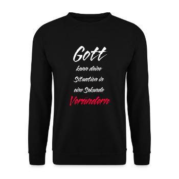God changes your situation / Jesus / Christian - Unisex Sweatshirt - black - Front - Alina (178cm) & Michal (187cm)