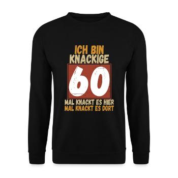 Ich bin knackige 60 - Unisex Pullover - Schwarz - Vorne - Alina (178cm) & Michal (187cm)