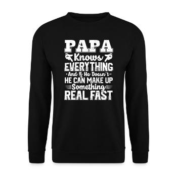 Papa Knows Everything Quotes Cool Dad Mens - Unisex Sweatshirt - black - Front - Alina (178cm) & Michal (187cm)