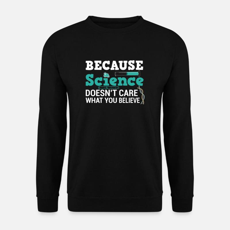 Science - Science - Gift - Unisex Sweatshirt - black
