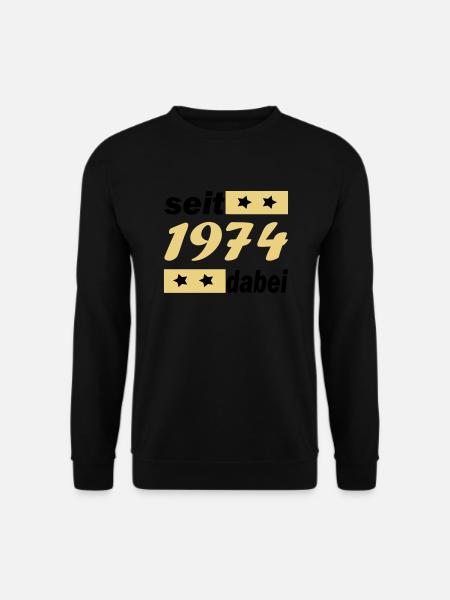 seit 1974 dabei / Jahrgang 1974 / 74 - Unisex Pullover - Schwarz