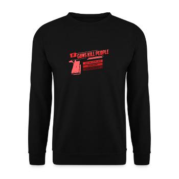 Weapons gun fool I love gun gun gifts - Unisex Sweatshirt - black - Front - Alina (178cm) & Michal (187cm)