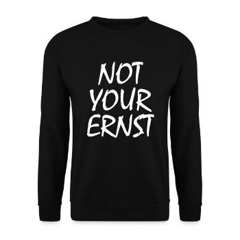 Not your ernst - Unisex Pullover - Schwarz - Vorne - Alina (178cm) & Michal (187cm)