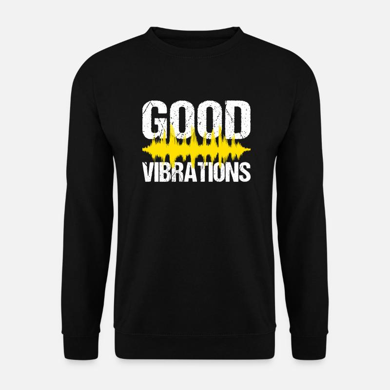 Good Vibrations Music Party - Unisex Sweatshirt - black