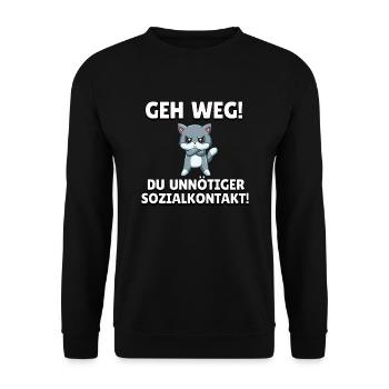 Geh weg du unnötiger Sozialkontakt - Unisex Pullover - Schwarz - Vorne - Alina (178cm) & Michal (187cm)