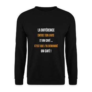 Citation drôle humour noir buveur de café - Sweat-shirt Unisexe - noir - Devant - Alina (178cm) & Michal (187cm)