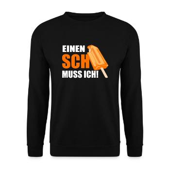 Einen Scheiss muss ich! Summer Shirt Lustig - Unisex Pullover - Schwarz - Vorne - Alina (178cm) & Michal (187cm)