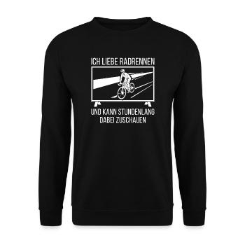 Ich liebe Radrennen und kann stundenlang zuschauen - Unisex Pullover - Schwarz - Vorne - Alina (178cm) & Michal (187cm)