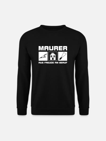 Maurer - Aus Freude am Beruf - Unisex Pullover - Schwarz