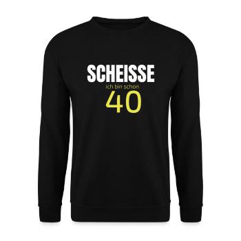 Scheisse schon 40ig. 40 Jahre. 40. Geburtstag. - Unisex Pullover - Schwarz - Vorne - Alina (178cm) & Michal (187cm)