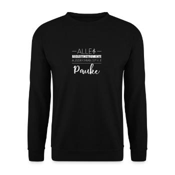 Pauke Instrument Geschenk - Unisex Pullover - Schwarz - Vorne - Alina (178cm) & Michal (187cm)