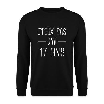 j'peux pas j'ai 17 ans cadeau anniversaire 17 ans - Sweat-shirt Unisexe - noir - Devant - Alina (178cm) & Michal (187cm)