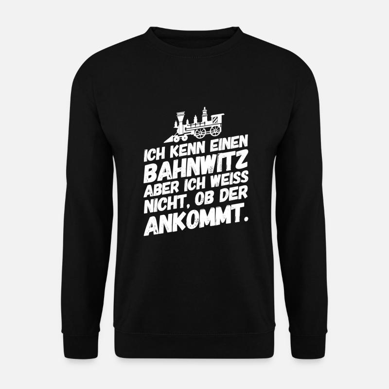Bürohumor Büro Lustige Witzige Sprüche Bahn - Unisex Pullover - Schwarz