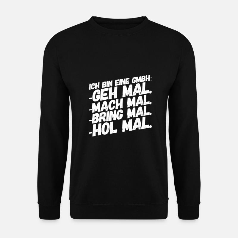 Bürohumor Büro Lustige Witzige Sprüche GmbH - Unisex Pullover - Schwarz
