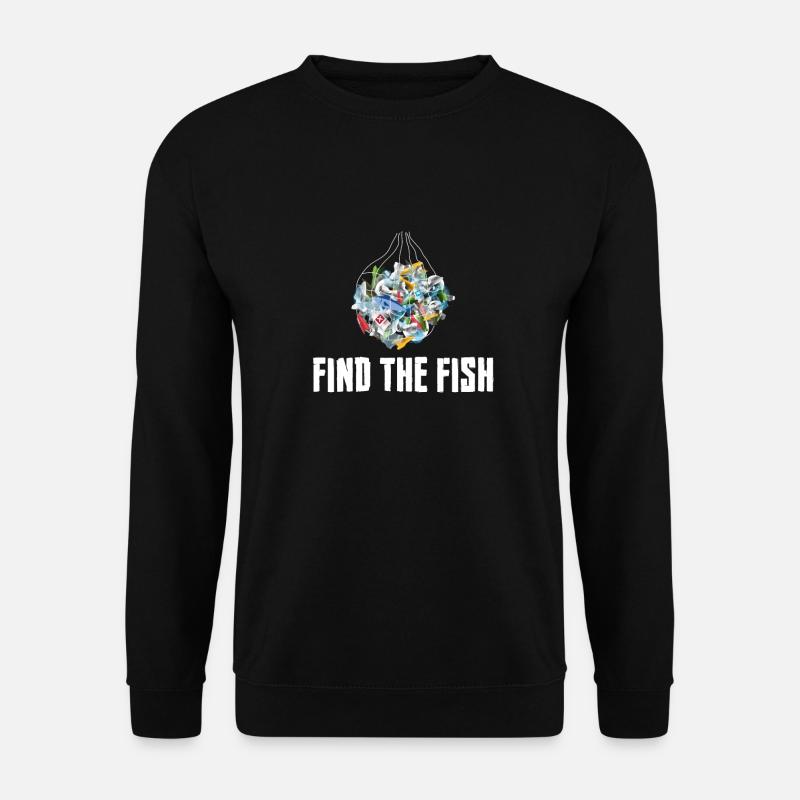 Find the fish - Klimawandel, Umweltschutz - Unisex Pullover - Schwarz