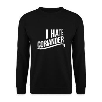 I hate coriander - coriander - Unisex Sweatshirt - black - Front - Alina (178cm) & Michal (187cm)