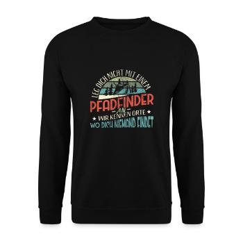 Leg Dich Nicht Mit Einem Pfadfinder An - Unisex Pullover - Schwarz - Vorne - Alina (178cm) & Michal (187cm)