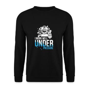 Work well under pressure - diving - Unisex Sweatshirt - black - Front - Alina (178cm) & Michal (187cm)