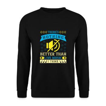 There's Nothing Better than Live Music I Think - Unisex Pullover - Schwarz - Vorne - Alina (178cm) & Michal (187cm)