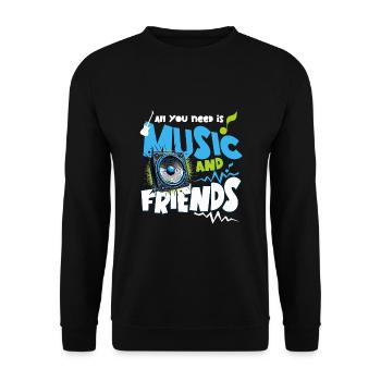 Alles, was du brauchst, ist Musik und Freunde, coole Beat-Liebhaber - Unisex Pullover - Schwarz - Vorne - Alina (178cm) & Michal (187cm)