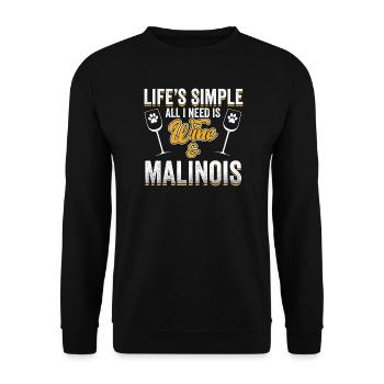 Lifes Simple Tout ce dont j'ai besoin c'est du vin et du Malinois - Sweat-shirt Unisexe - noir - Devant - Alina (178cm) & Michal (187cm)