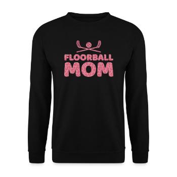 Floorball Player Floorball Mom Mama Mother - Unisex Sweatshirt - black - Front - Alina (178cm) & Michal (187cm)