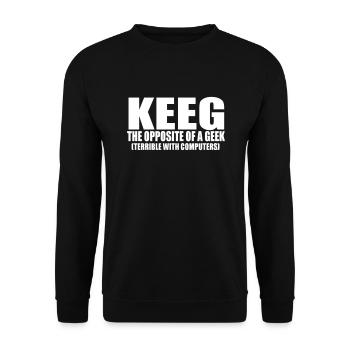 keeg terrible with computers funny saying - Unisex Sweatshirt - black - Front - Alina (178cm) & Michal (187cm)