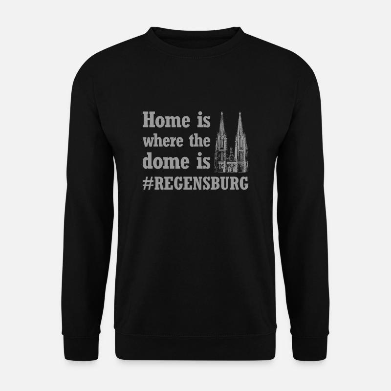 Home is where the dome is - Regensburg - Unisex Pullover - Schwarz