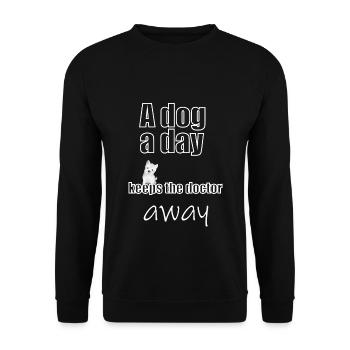 Un chien par jour éloigne le médecin - Sweat-shirt Unisexe - noir - Devant - Alina (178cm) & Michal (187cm)