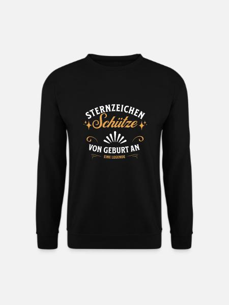 Sternzeichen Geschenke Schütze Spruch - Unisex Pullover - Schwarz