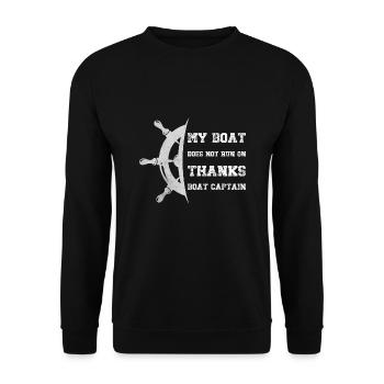 My Boat Does Not Run On Thanks Boat Captain - Unisex Sweatshirt - black - Front - Alina (178cm) & Michal (187cm)