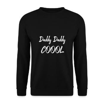 Daddy Daddy Cool Father Dad Gift - Unisex Sweatshirt - black - Front - Alina (178cm) & Michal (187cm)