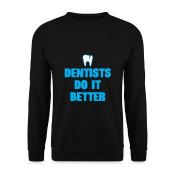 Les dentistes font mieux - Sweat-shirt Unisexe - noir - Devant - Alina (178cm) & Michal (187cm)