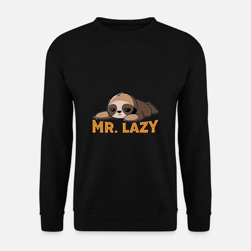 Mr. Lazy - Faultier - Unisex Pullover - Schwarz