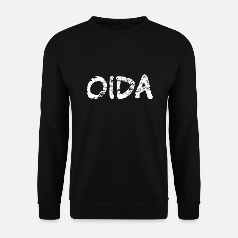 Oida Austrian Bavarian saying Meme - Unisex Sweatshirt - black