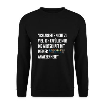 Lustige Sprüche Arbeit Witzige Geschenke Schicht - Unisex Pullover - Schwarz - Vorne - Alina (178cm) & Michal (187cm)