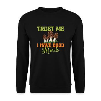 TRUST ME I HAVE GOOD MORELS - Unisex Pullover - Schwarz - Vorne - Alina (178cm) & Michal (187cm)