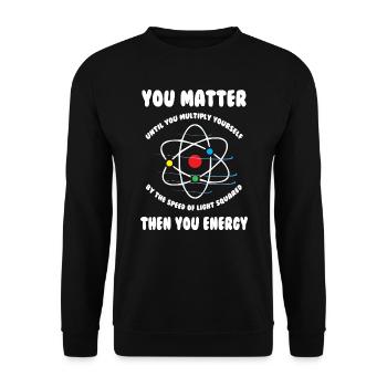 La science de l’importance - Sweat-shirt Unisexe - noir - Devant - Alina (178cm) & Michal (187cm)