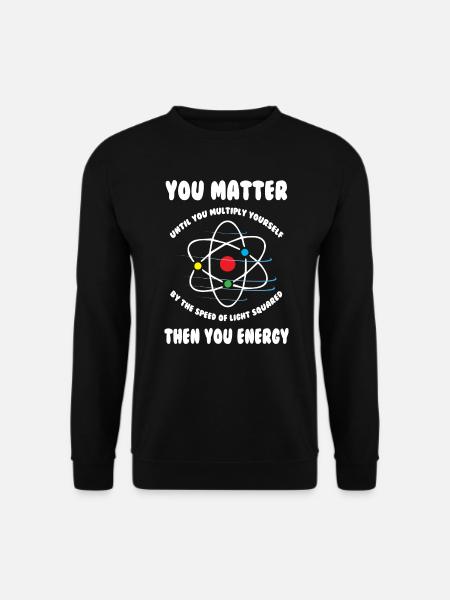 You Matter Science - Unisex Sweatshirt - black
