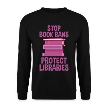 Stop Book Bans Protect Libraries 2 - Unisex Sweatshirt - black - Front - Alina (178cm) & Michal (187cm)