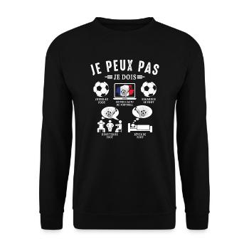 Peux pas je dois foot football joueur Footballeur - Sweat-shirt Unisexe - noir - Devant - Alina (178cm) & Michal (187cm)