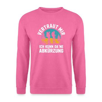 Abkürzung Schlaumeier Wandern lustig Wandertour - Unisex Pullover - Pink - Vorne