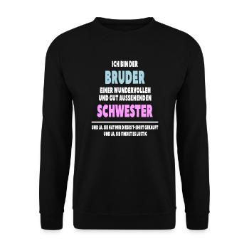 Bruder einer Schwester Geschwister Lustige Sprüche - Unisex Pullover - Schwarz - Vorne - Alina (178cm) & Michal (187cm)