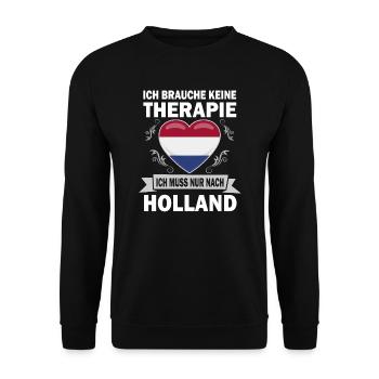 Ich brauche keine Therapie Ich muss nach Holland - Unisex Pullover - Schwarz - Vorne - Alina (178cm) & Michal (187cm)